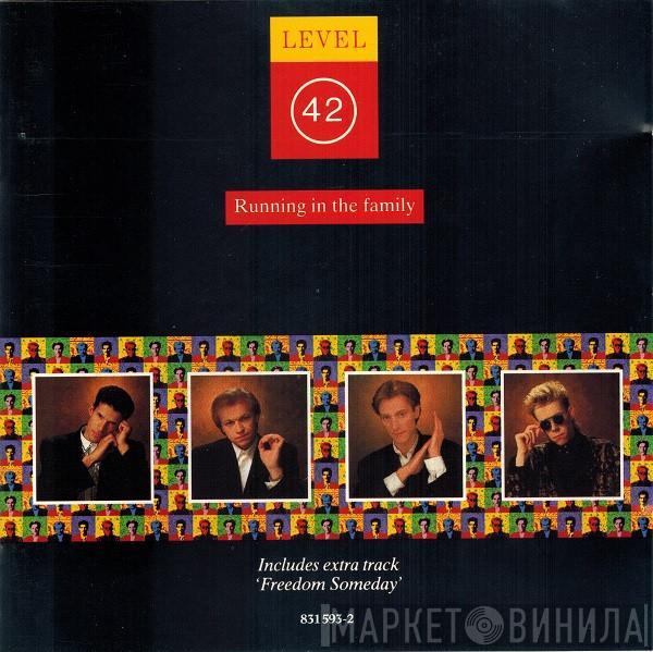  Level 42  - Running In The Family