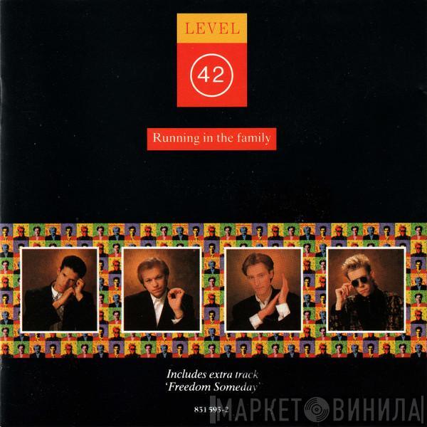  Level 42  - Running In The Family