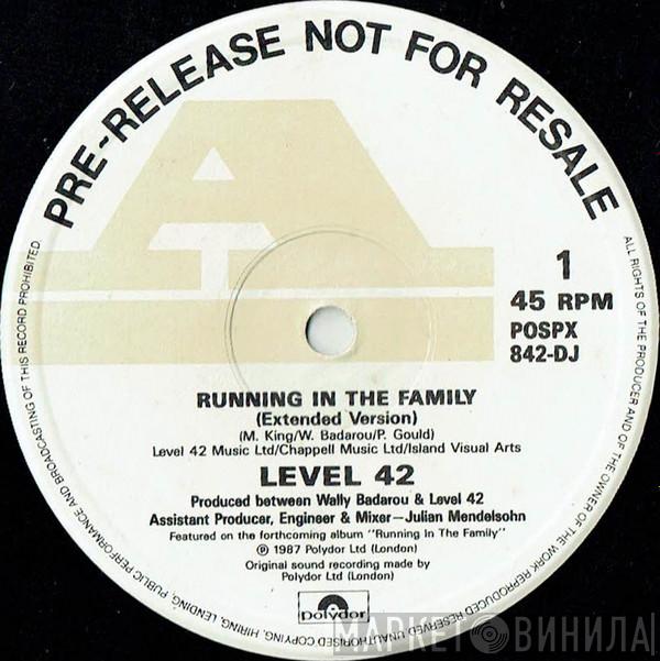  Level 42  - Running In The Family
