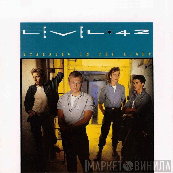 Level 42  - Standing In The Light