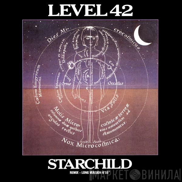  Level 42  - Starchild