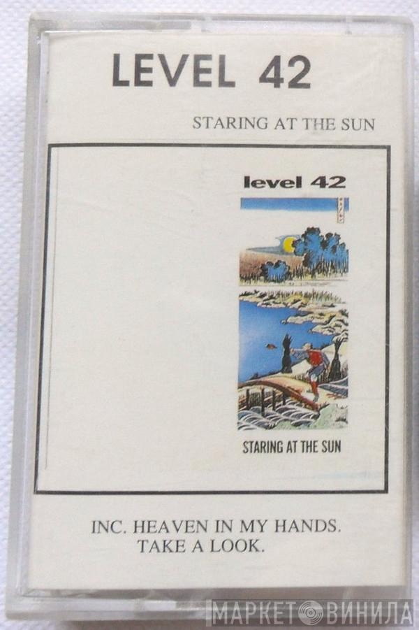  Level 42  - Staring At The Sun