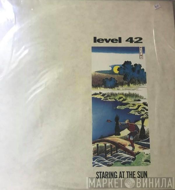  Level 42  - Staring At The Sun