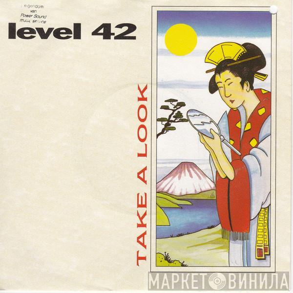  Level 42  - Take A Look