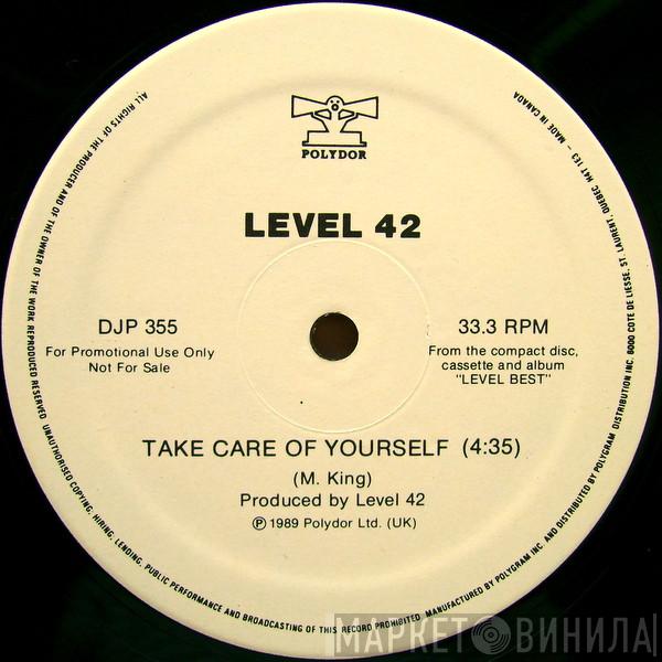  Level 42  - Take Care Of Yourself