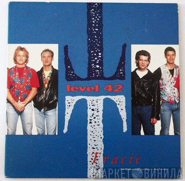  Level 42  - Tracie