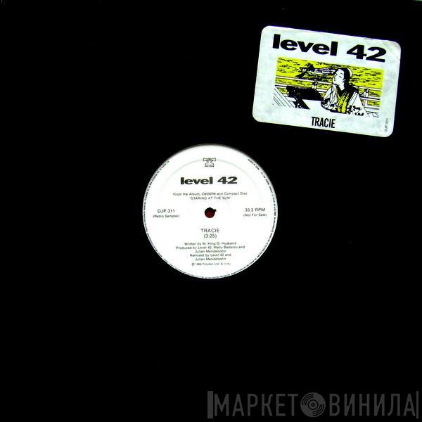  Level 42  - Tracie