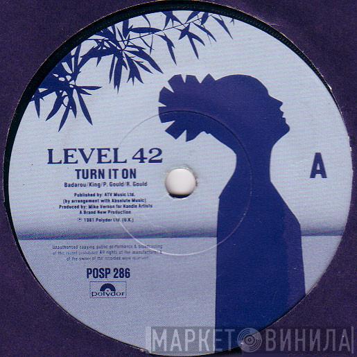 Level 42 - Turn It On