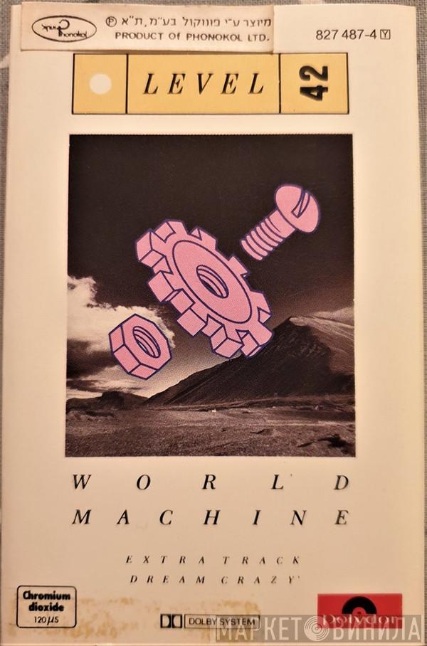  Level 42  - World Machine