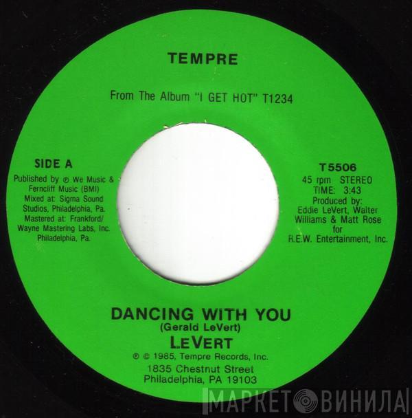 Levert - Dancing With You
