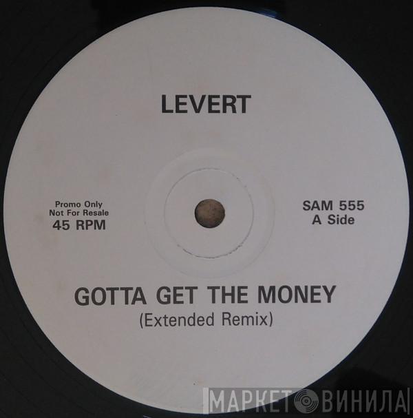 Levert - Gotta Get The Money