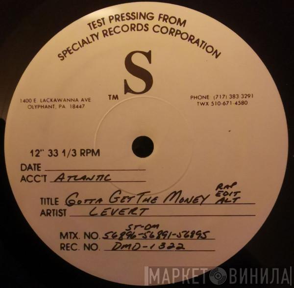 Levert - Gotta Get The Money