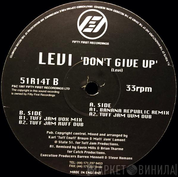 Levi - Don't Give Up