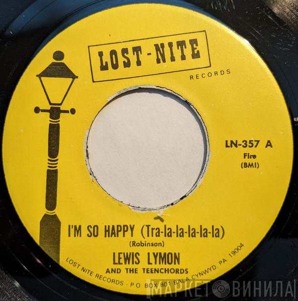 Lewis Lymon & The Teenchords - I'm So Happy (Tra-La-La-La-La-La)
