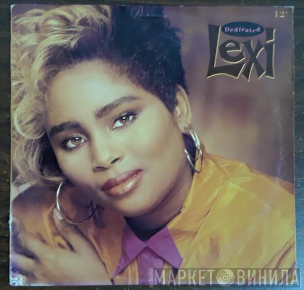 Lexi  - Dedicated