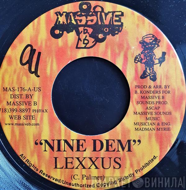 Lexxus, Greg Hines - Nine Dem / Ghetto Youths