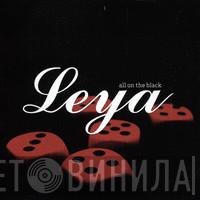Leya  - All On The Black