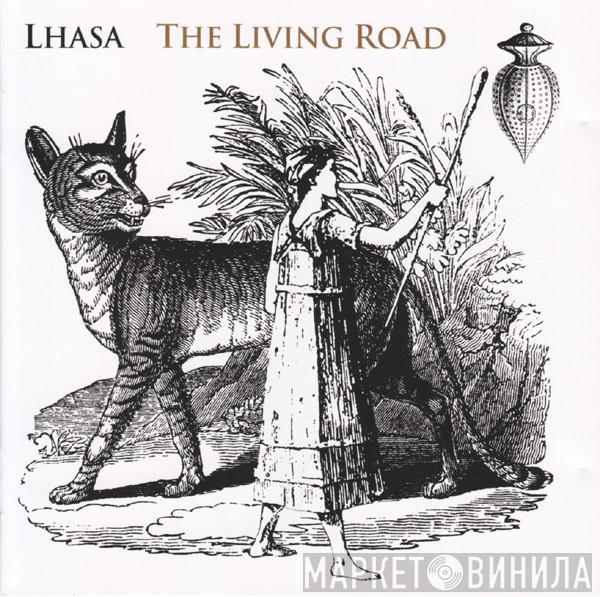  Lhasa De Sela  - The Living Road