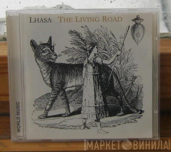  Lhasa De Sela  - The Living Road