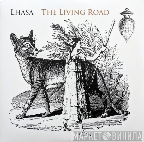  Lhasa De Sela  - The Living Road