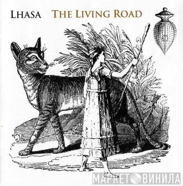  Lhasa De Sela  - The Living Road