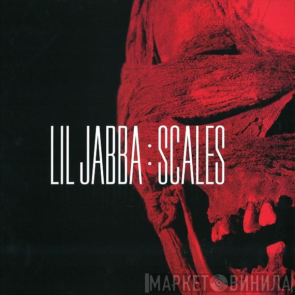  LiL JaBBA  - Scales