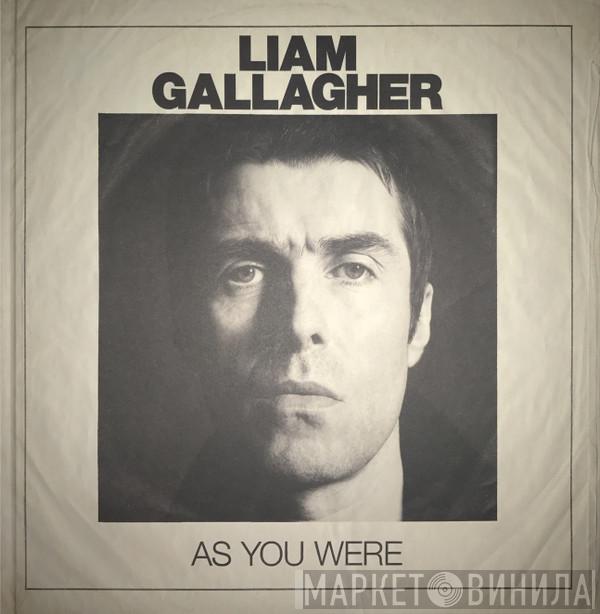  Liam Gallagher  - As You Were
