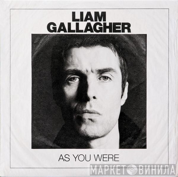 Liam Gallagher - As You Were