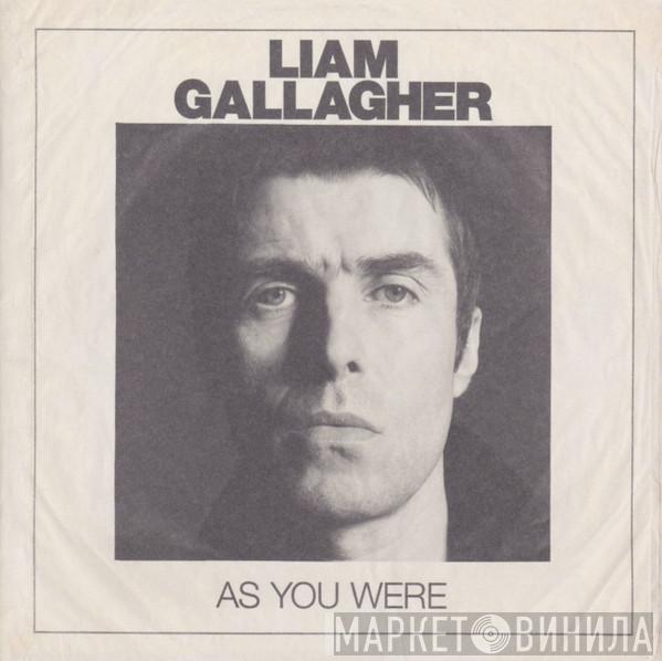  Liam Gallagher  - As You Were