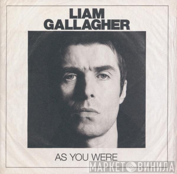  Liam Gallagher  - As You Were