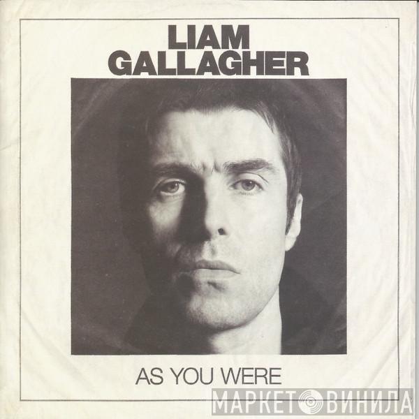  Liam Gallagher  - As You Were