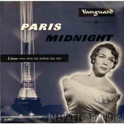 Liane Augustin, The Boheme Bar Trio - Paris Midnight