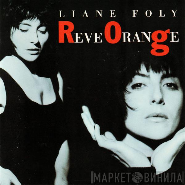  Liane Foly  - Reve Orange
