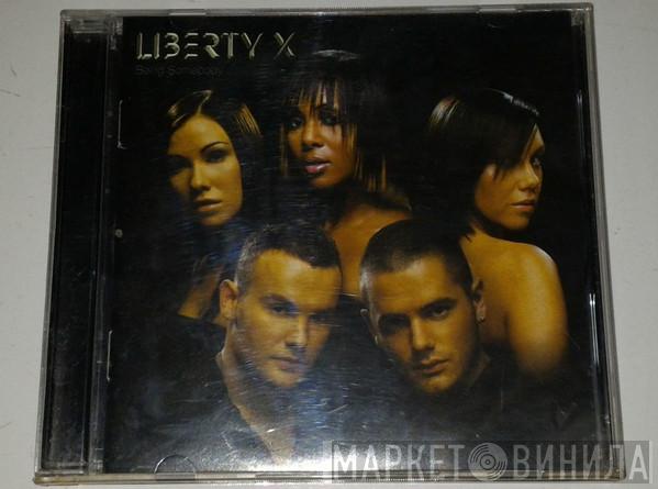  Liberty X  - Being Somebody