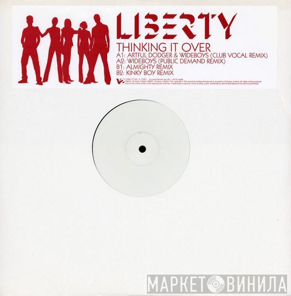 Liberty X - Thinking It Over