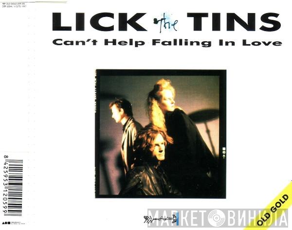  Lick The Tins  - Can't Help Falling In Love