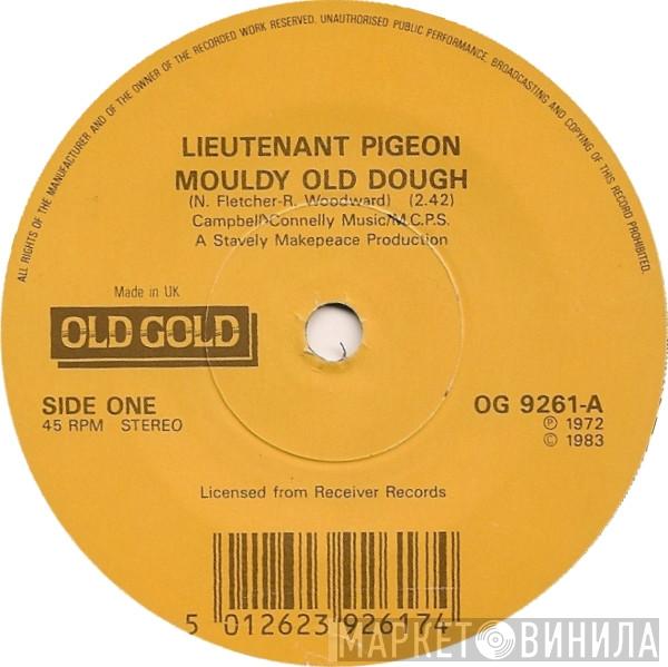Lieutenant Pigeon - Mouldy Old Dough / Desperate Dan