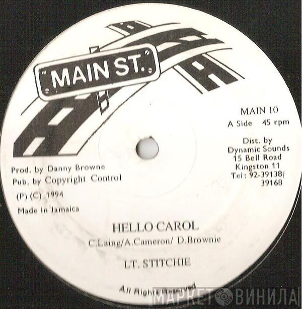 Lieutenant Stitchie Pinchers  - Hello Carol / Run Away Train