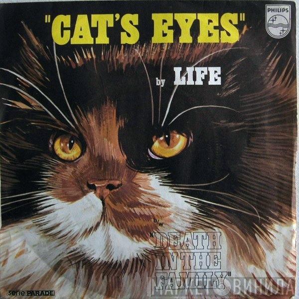  Life   - Cat's Eyes