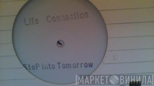 Life Connection - Step Into Tomorrow