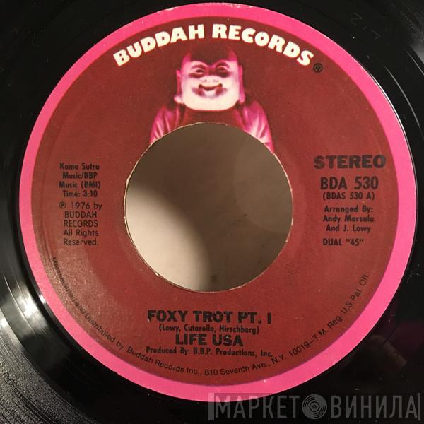 Life U.S.A. - Foxy Trot Pt. I & II