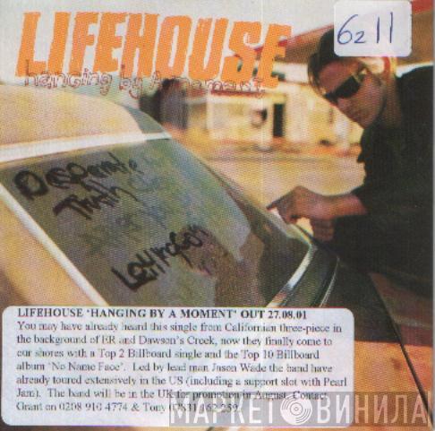 Lifehouse - Hanging By A Moment