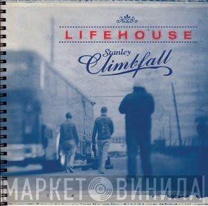 Lifehouse - Stanley Climbfall