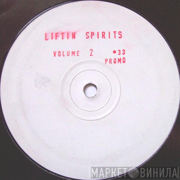 Liftin' Spirits - Volume 2