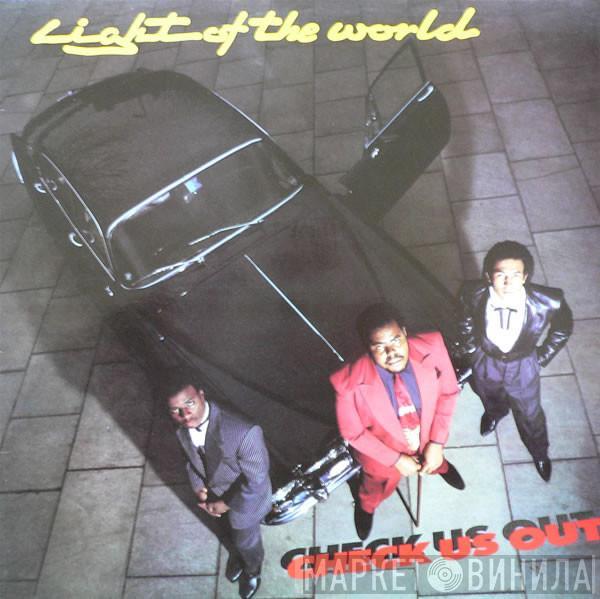  Light Of The World  - Check Us Out
