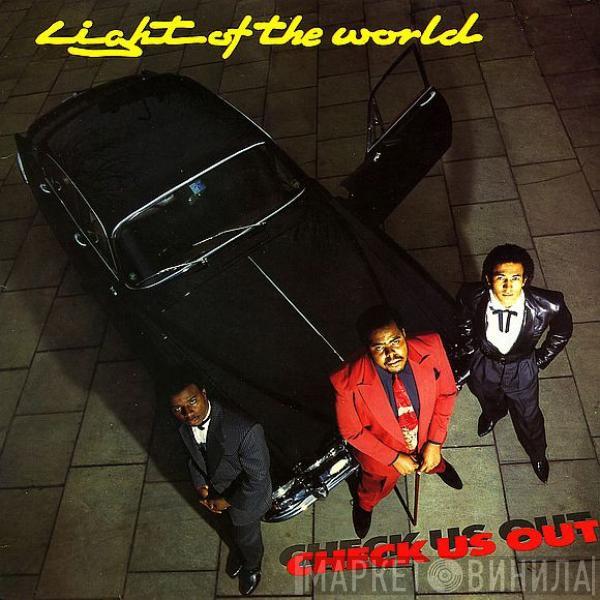  Light Of The World  - Check Us Out