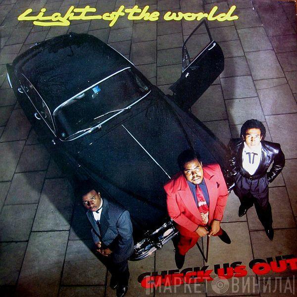  Light Of The World  - Check Us Out