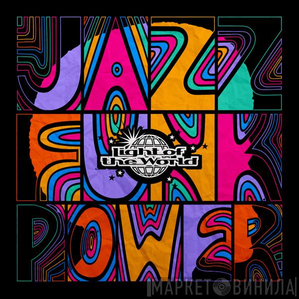  Light Of The World  - Jazz Funk Power