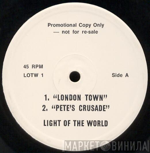  Light Of The World  - London Town