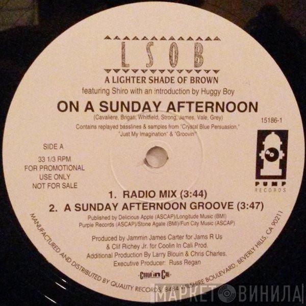  Lighter Shade Of Brown  - On A Sunday Afternoon
